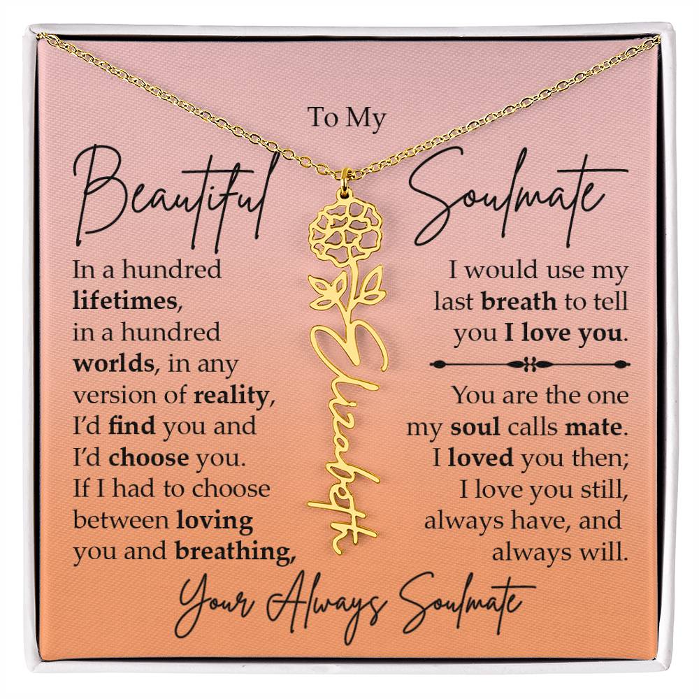 To My Beautiful Soulmate, Name Flower Necklace