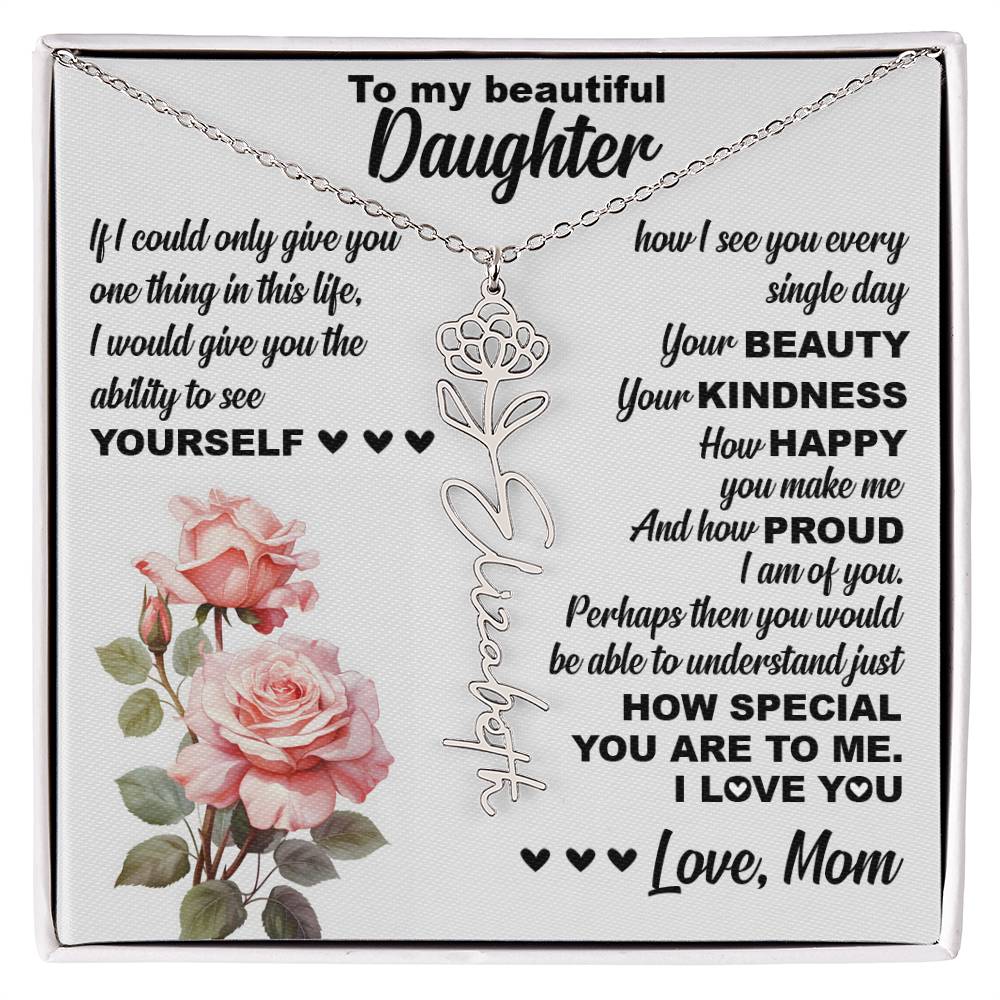 To My Beautiful Daughter, Birth Flower Name Necklace