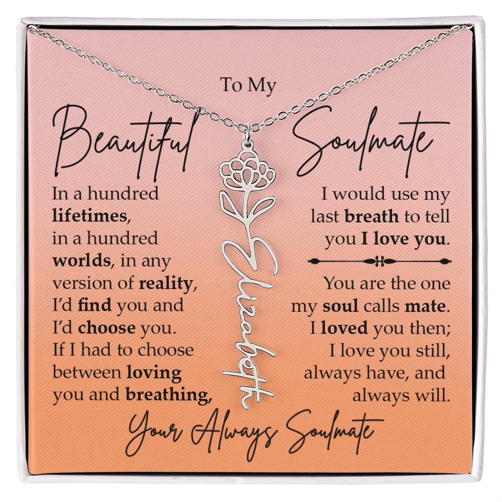 To My Beautiful Soulmate, Name Flower Necklace