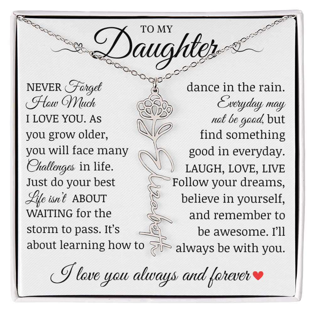 To My Daughter "Follow Your Dreams" Name Flower Necklace
