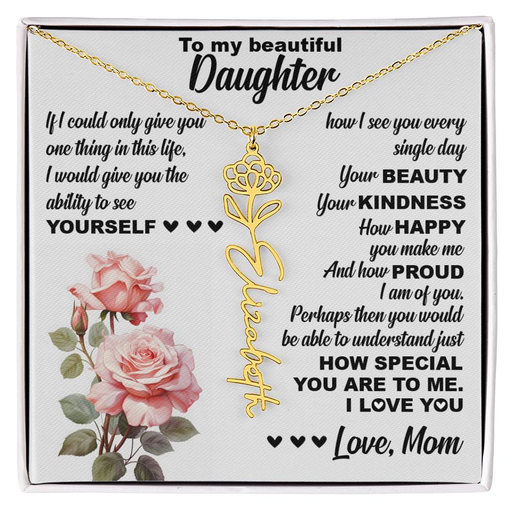 To My Beautiful Daughter, Birth Flower Name Necklace