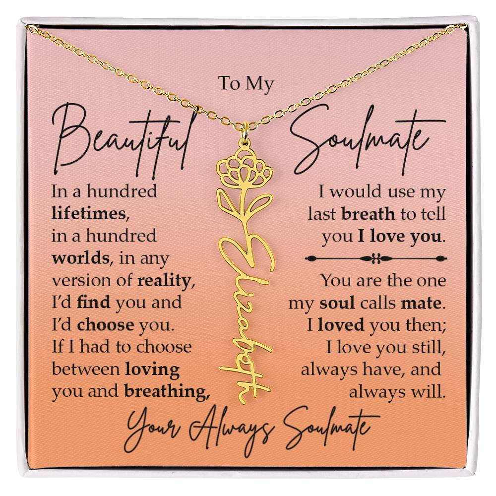 To My Beautiful Soulmate, Name Flower Necklace