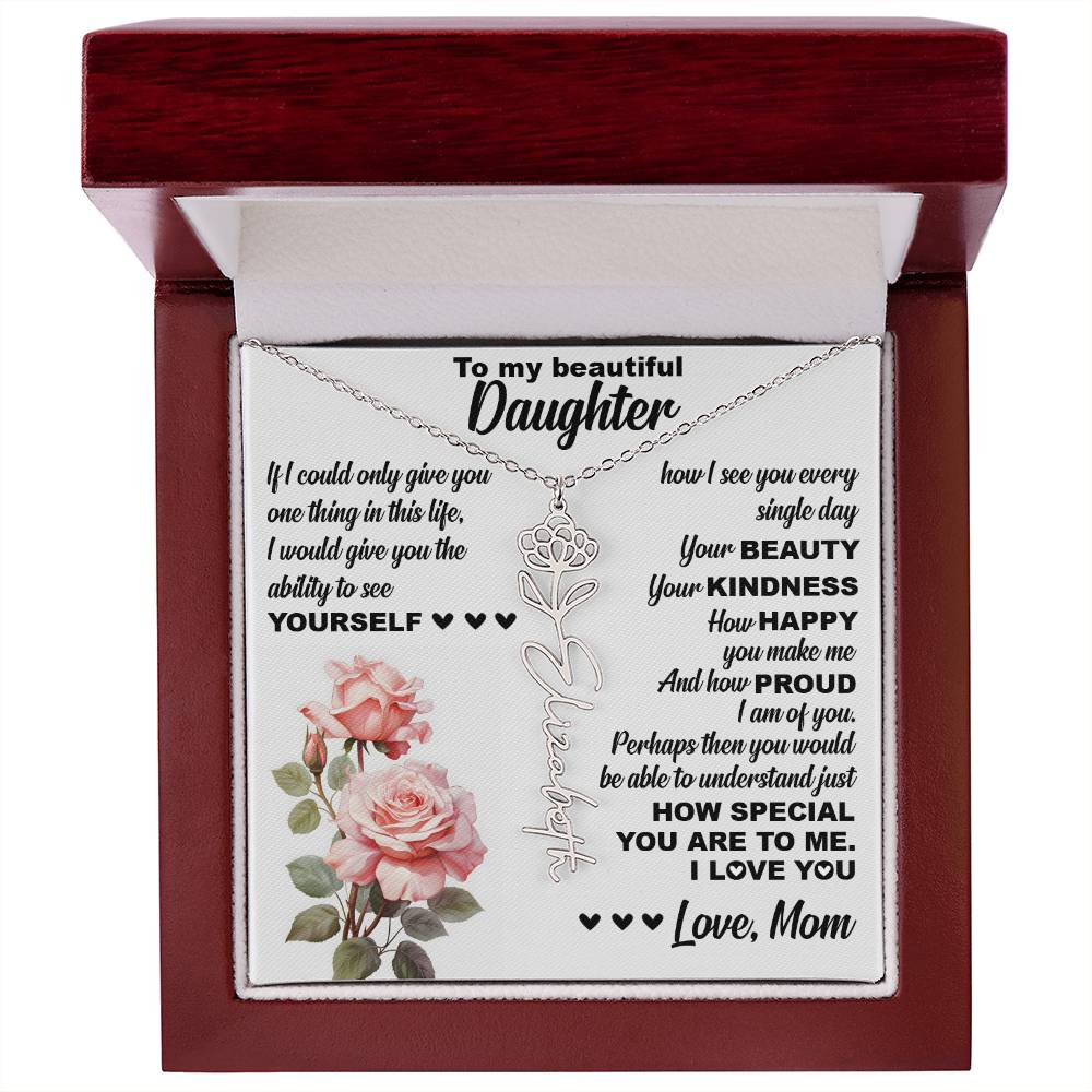 To My Beautiful Daughter, Birth Flower Name Necklace