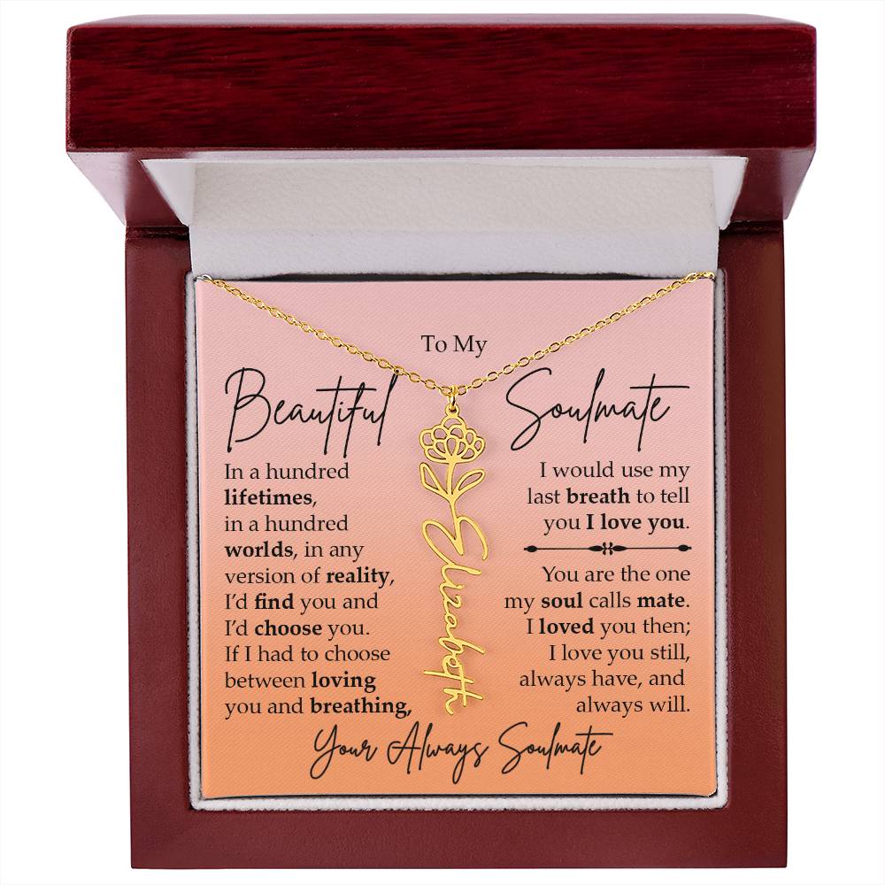 To My Beautiful Soulmate, Name Flower Necklace