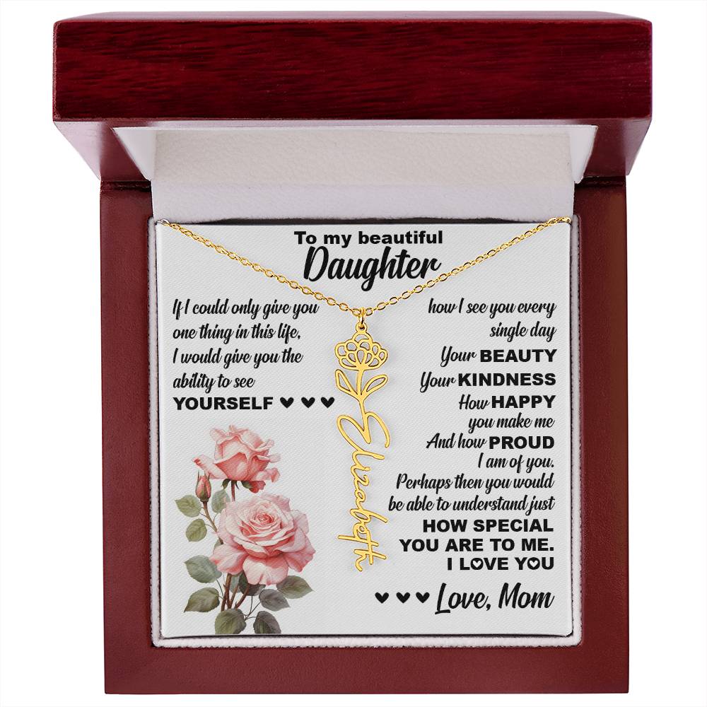 To My Beautiful Daughter, Birth Flower Name Necklace