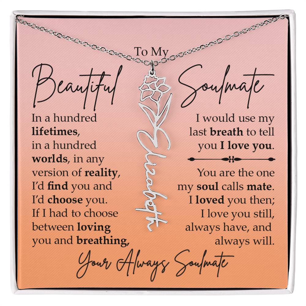 To My Beautiful Soulmate, Name Flower Necklace