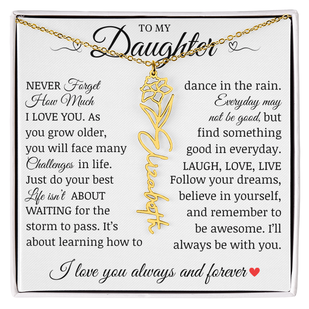 To My Daughter "Follow Your Dreams" Name Flower Necklace