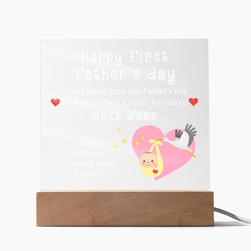Happy First Father's Day, LED Acrylic Plaque, New Dad Gift, Baby Shower