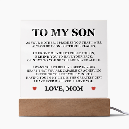 Square Acrylic Plaque - To My Son "You Are Never Alone"