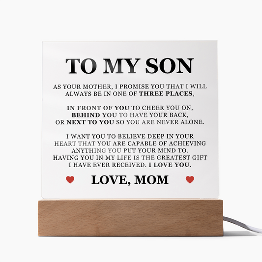 Square Acrylic Plaque - To My Son "You Are Never Alone"