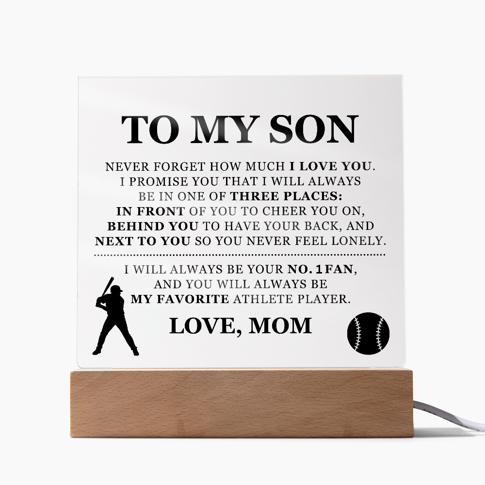 Square Acrylic Plaque - To My Son "I Will Always Be Your No. 1 Fan"