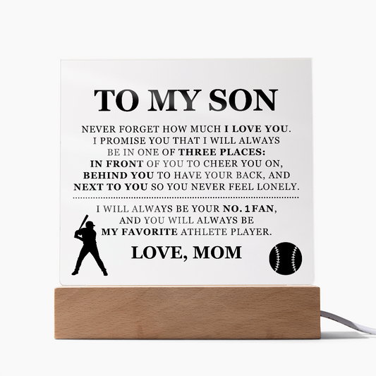 Square Acrylic Plaque - To My Son "I Will Always Be Your No. 1 Fan"
