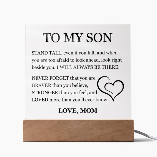To My Son "Stand Tall, Even If you fall"