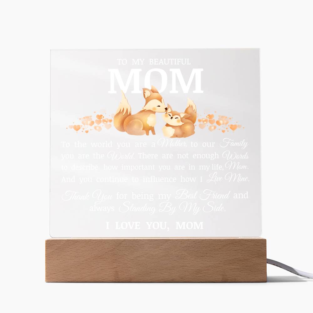 To My Beautiful Mom, Acrylic Plaque