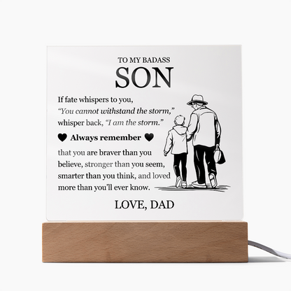 Square Acrylic Plaque - To My Son "Always Remember"