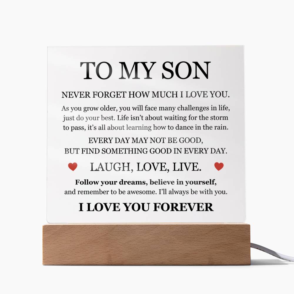 Acrylic Square Plaque - To My Son "Laugh, Love, Live"