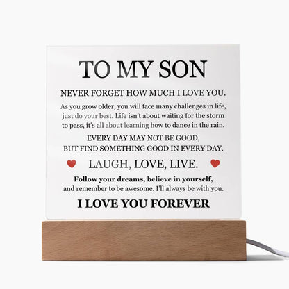 Acrylic Square Plaque - To My Son "Laugh, Love, Live"
