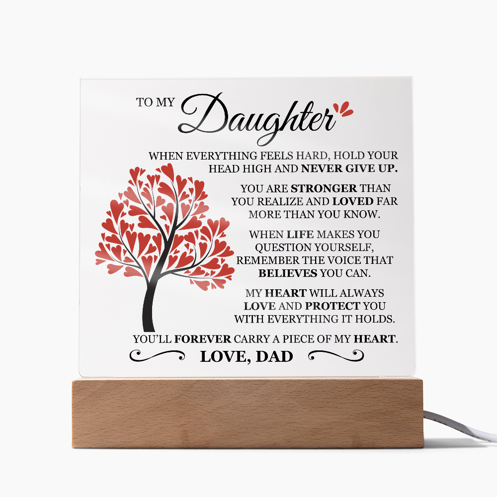 To My Daughter "Never Give Up" Acrylic Plaque