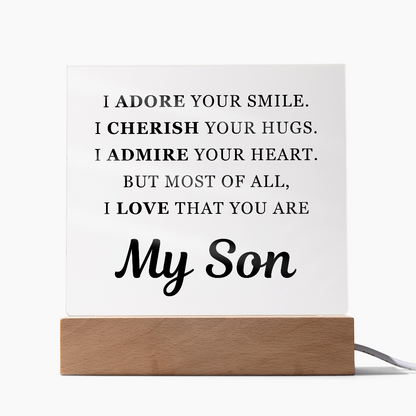 Square Acrylic Plaque - To My Son "I Adore Your Smile"