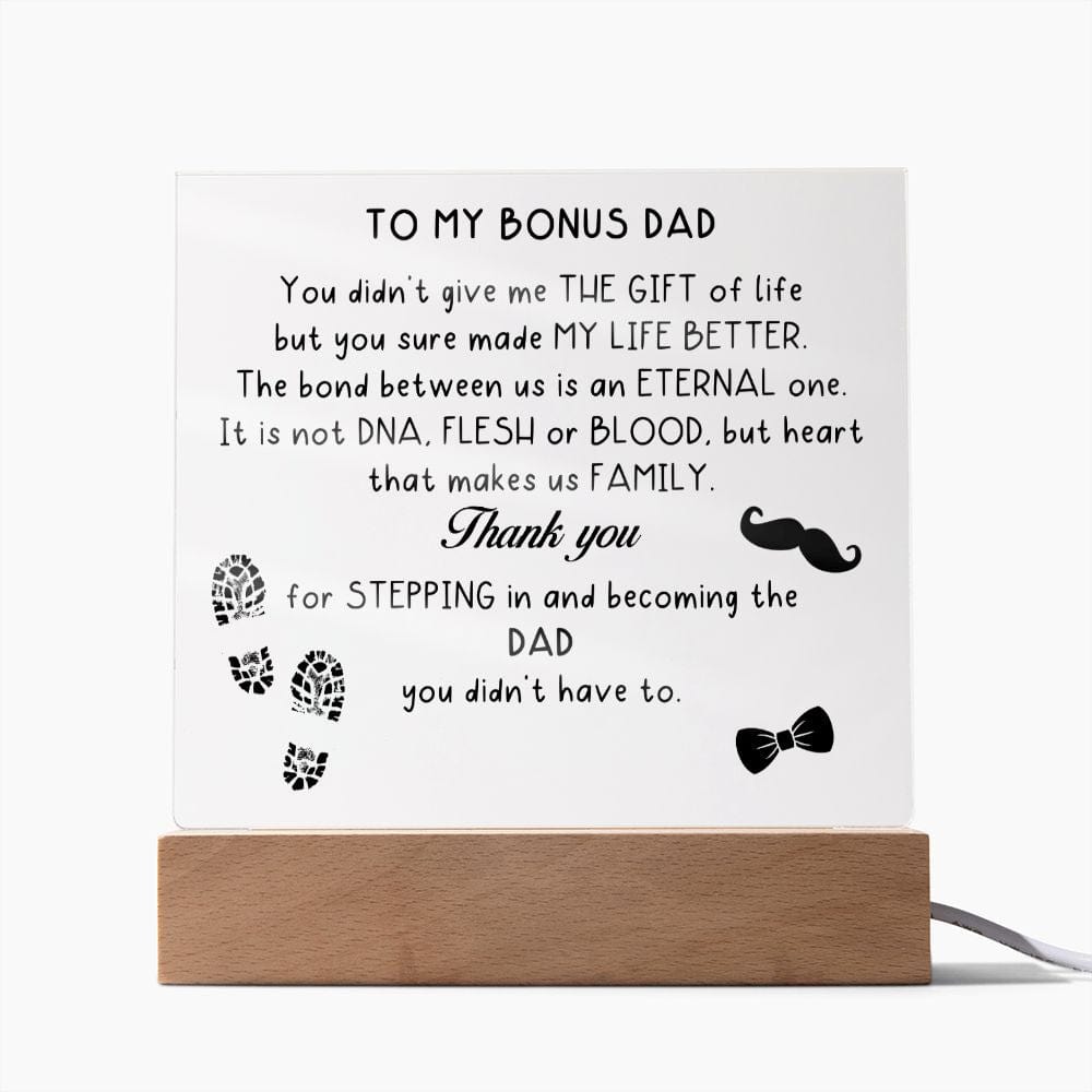 To My Bonus Dad, LED Acrylic Plaque