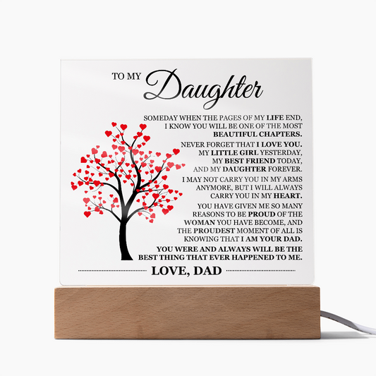 To My Daughter Acrylic Plaque