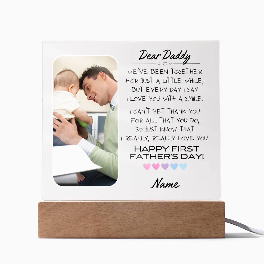 Customized Acrylic Plaque, Personalized Photo, First Father's Day, Gift for Men, Perfect Idea for Him, Unique Gift for Baby Daddy, Wooden Base or LED Base