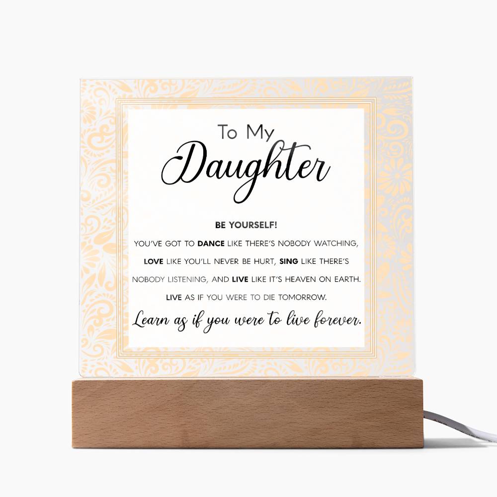 To My Daughter, Acrylic Square Plaque