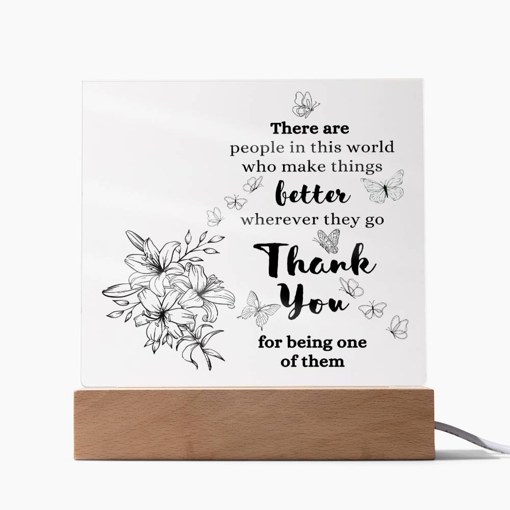 Thank You Gift, Acrylic Square Plaque, Appreciation Gift for Men Women, Unique Personalized Gift Idea, Thoughtful Message for Him or Her, Wooden Base or LED Base