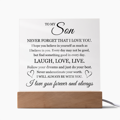 Acrylic Square Plaque - To My Son "Laugh, Love, Live"
