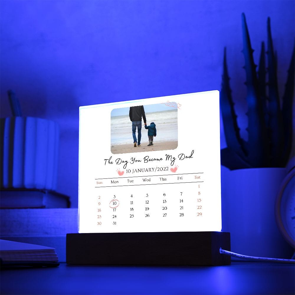 The Day You Became My Dad Acrylic Plaque