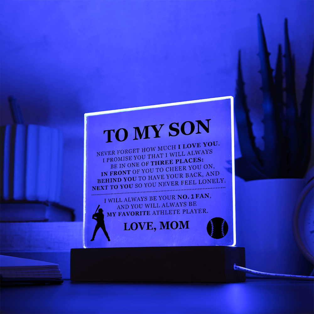 Square Acrylic Plaque - To My Son "I Will Always Be Your No. 1 Fan"