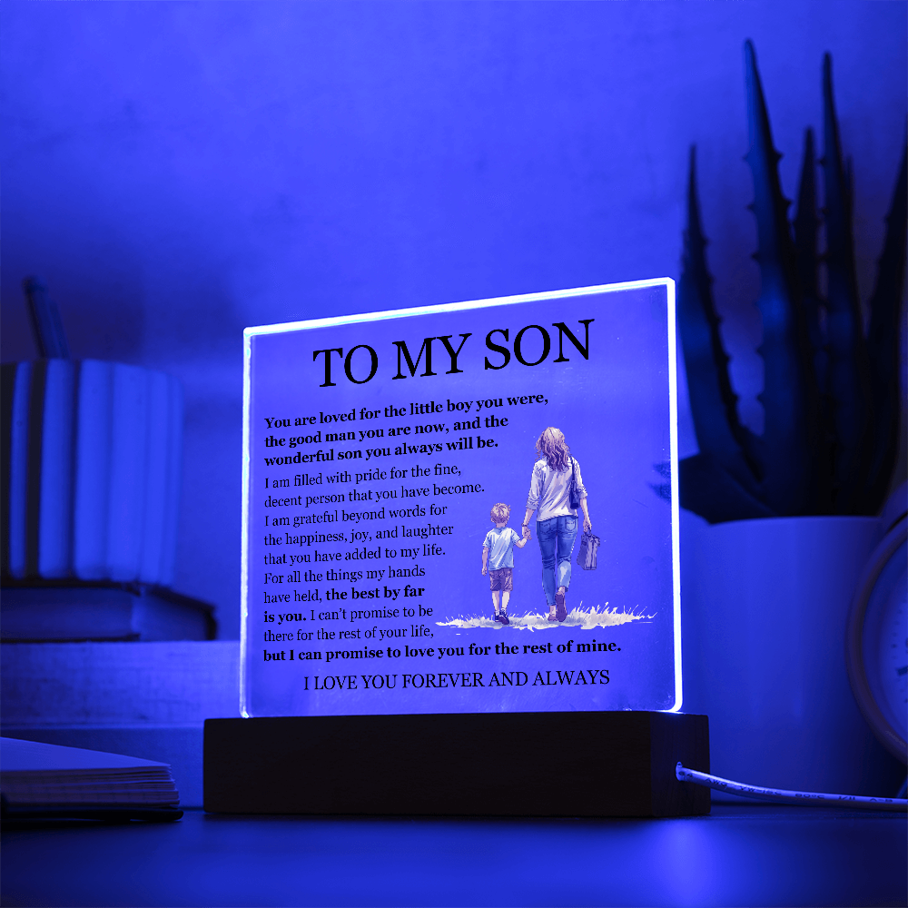 Acrylic Square Plaque - To My Son "The Best By Far is You"