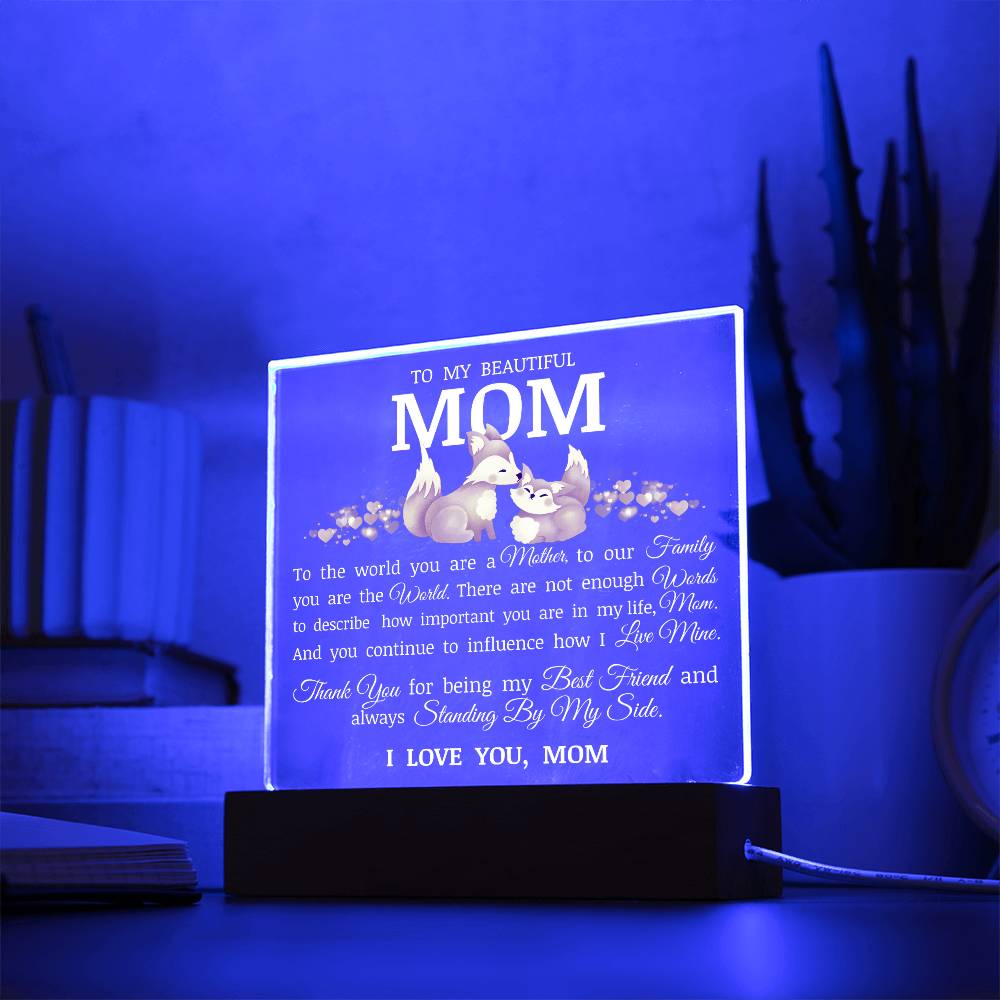 To My Beautiful Mom, Acrylic Plaque