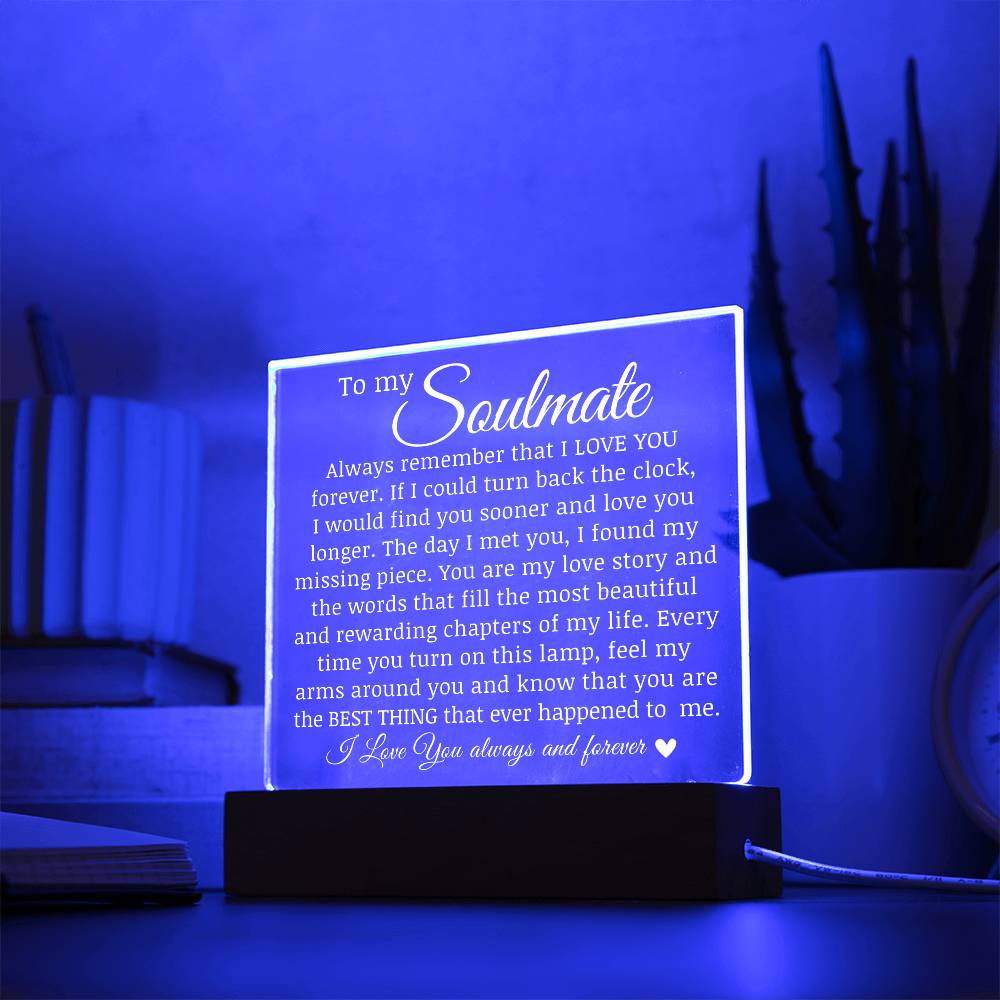 To My Soulmate, Acrylic Plaque