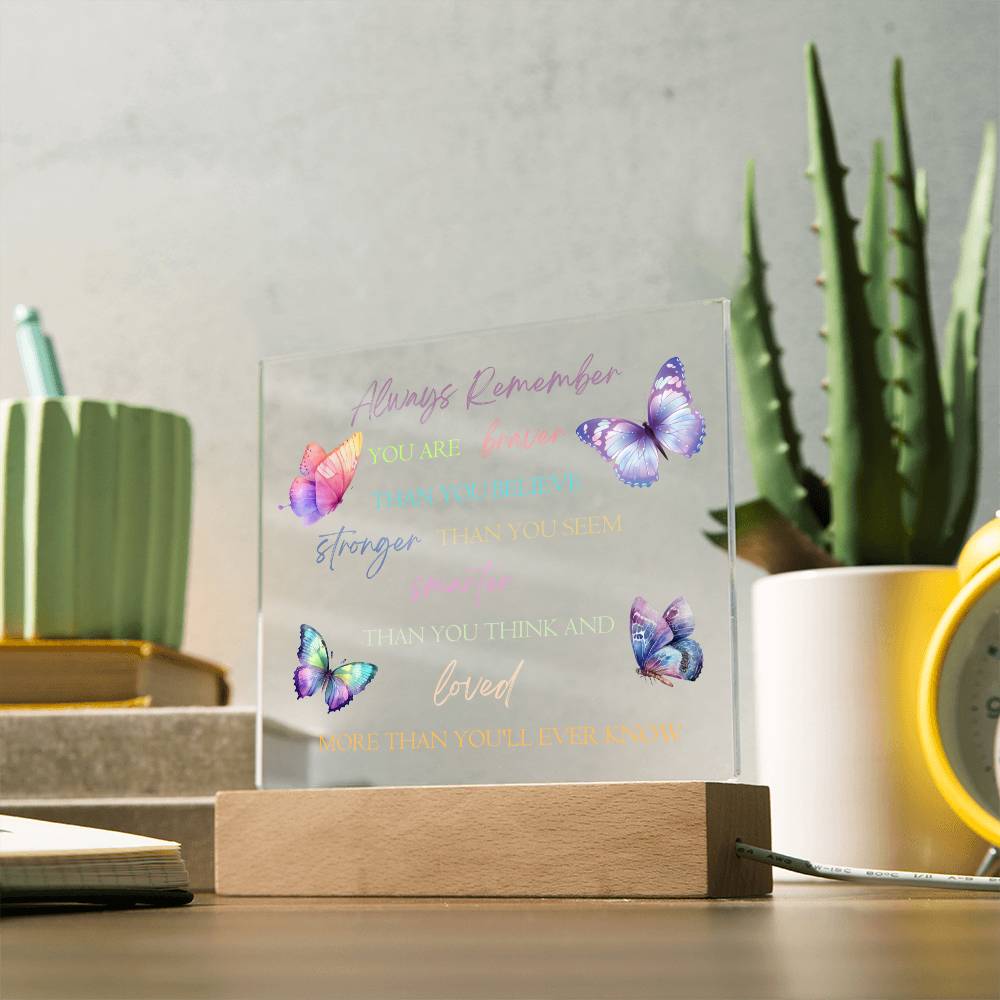 Inspirational Acrylic Plaque, Beautiful Motivational Quote with Butterfly Design