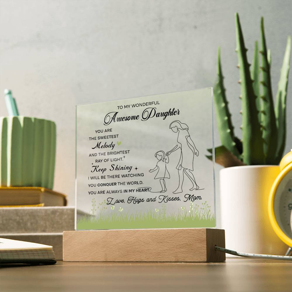 To My Wonderful Awesome Daughter, Acrylic Square Plaque