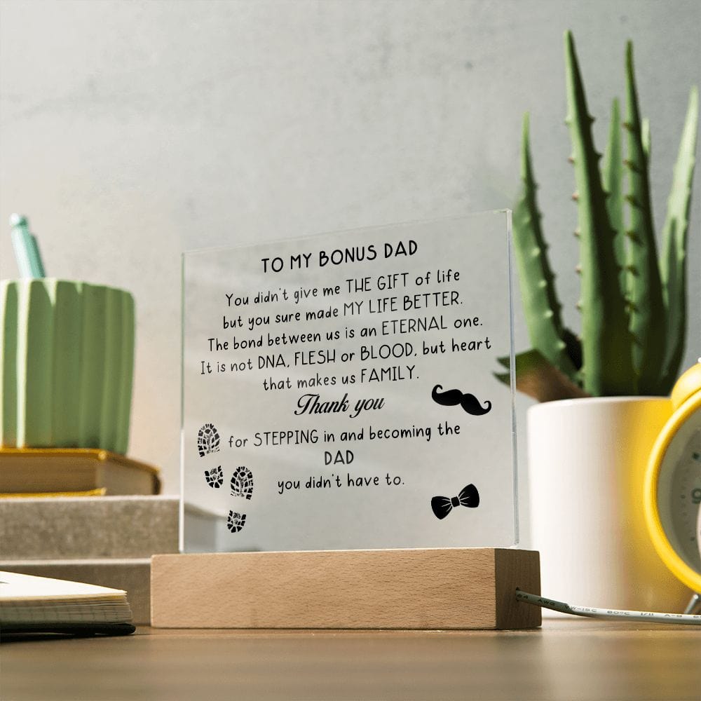 To My Bonus Dad, LED Acrylic Plaque