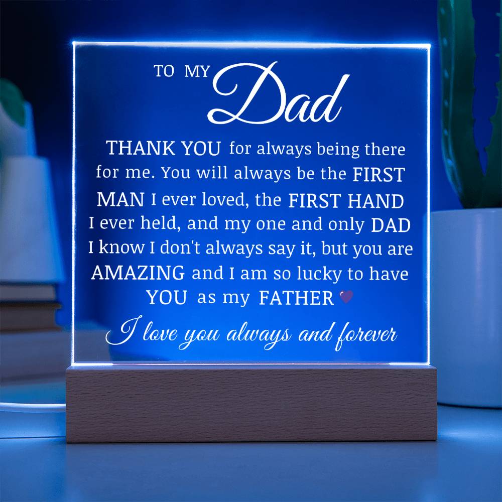 To My Dad, Acrylic Plaque