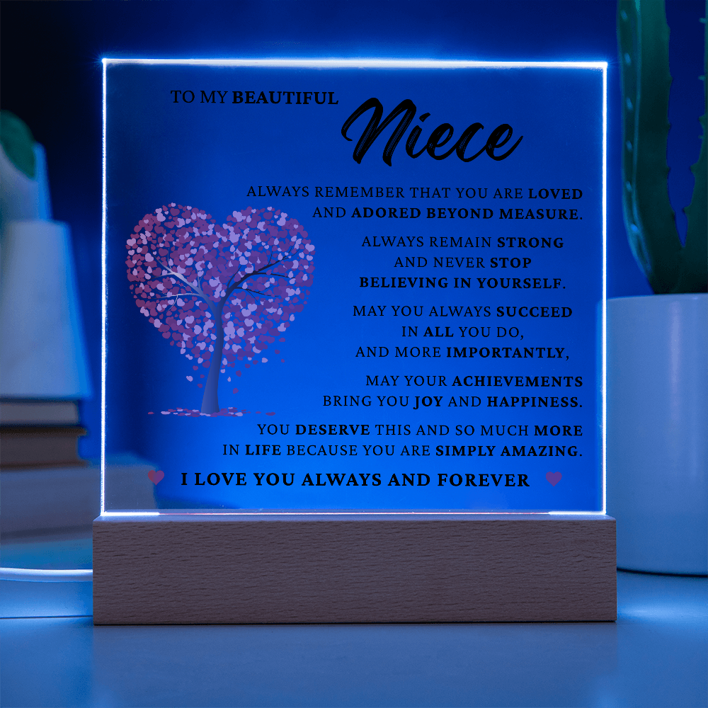 Acrylic Square Plaque - To My Beautiful Niece "You Are Simply Amazing"