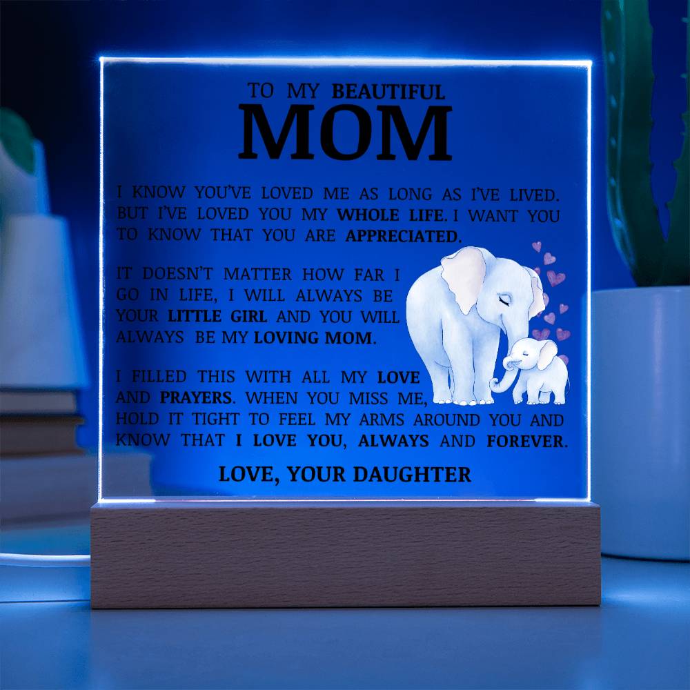 To My Beautiful Mom, Acrylic Plaque, To Mom from Daughter