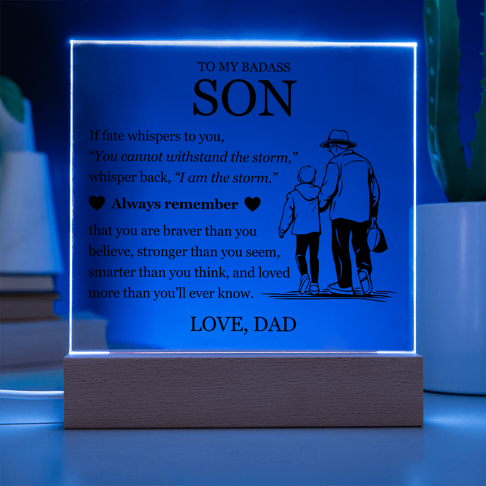 Square Acrylic Plaque - To My Son "Always Remember"