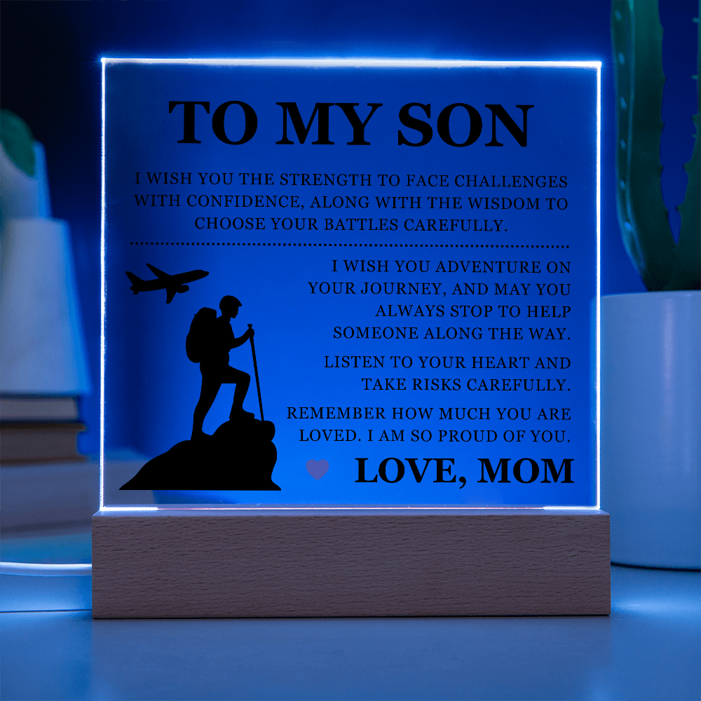 Square Acrylic Plaque - To My Son "I Am So Proud Of You"