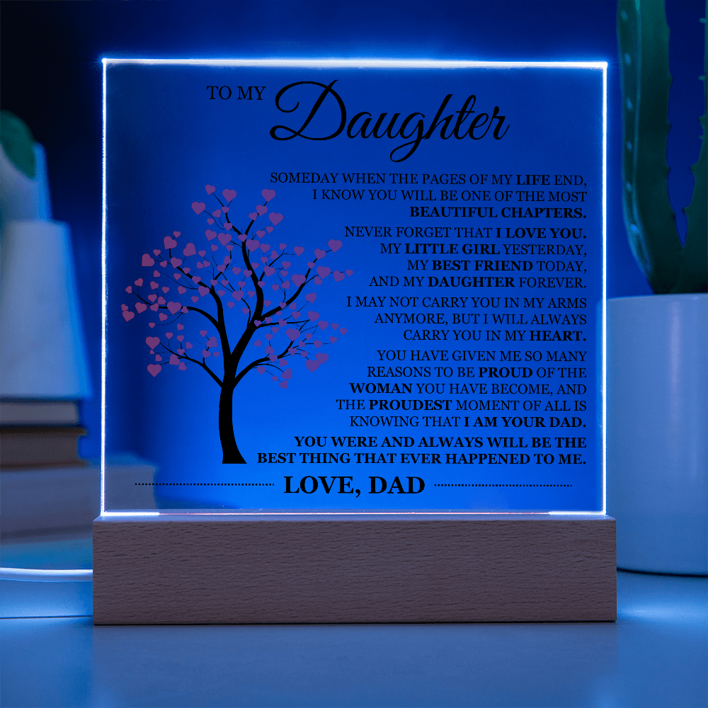 To My Daughter Acrylic Plaque