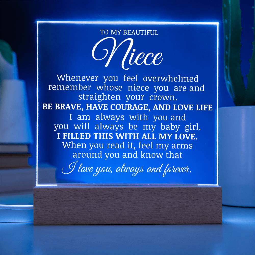 To My Beautiful Niece "Straighten Your Crown" Acrylic Plaque