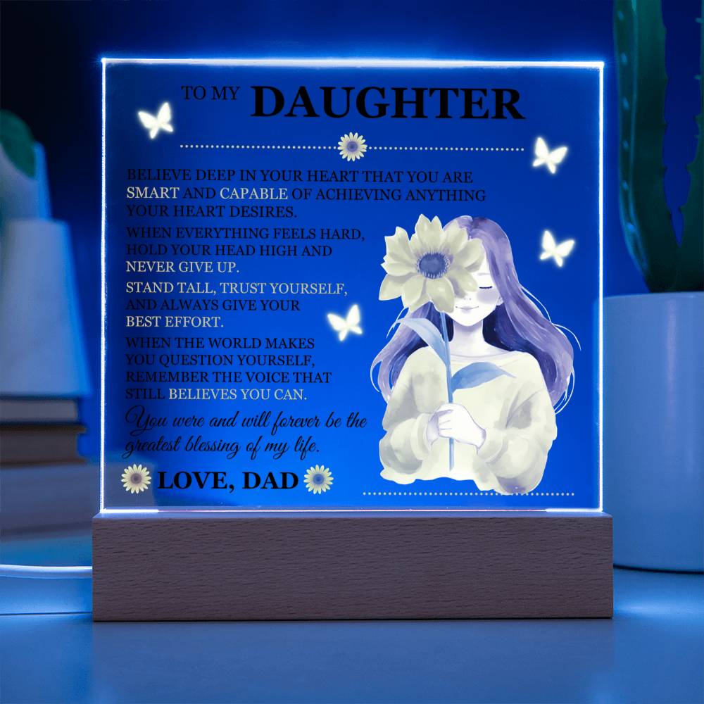 To My Daughter Acrylic Plaque