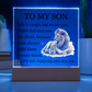 Acrylic Square Plaque - To My Son "Life is Tough, But so are you"