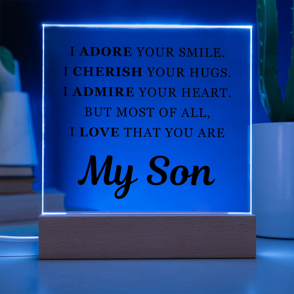 Square Acrylic Plaque - To My Son "I Adore Your Smile"