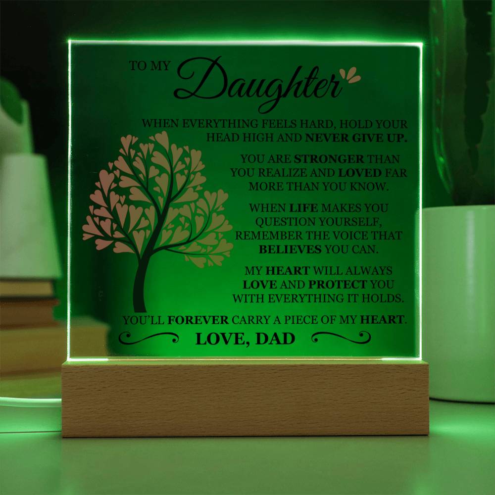 To My Daughter "Never Give Up" Acrylic Plaque