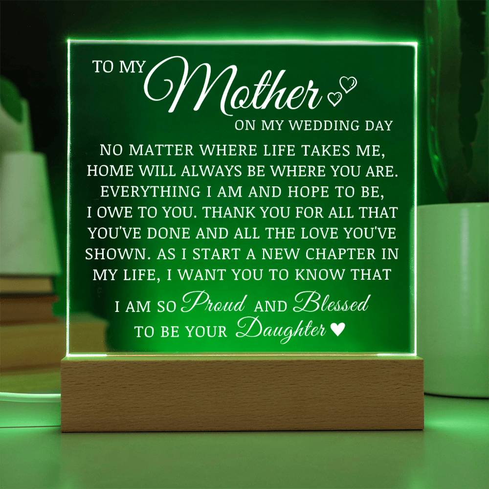 To My Mother on My Wedding Day, Acrylic Plaque