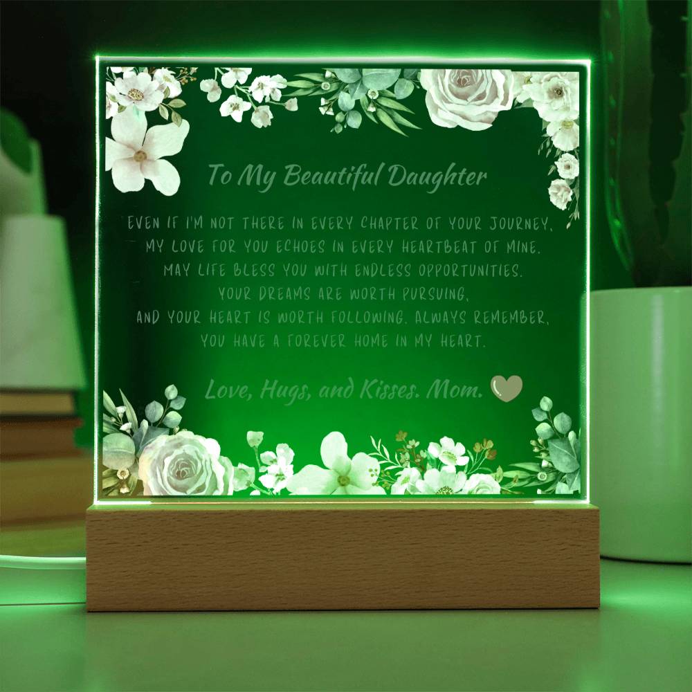 To My Beautiful Daughter Acrylic Plaque, Daughter Gift From Mom, Unique Inspirational Sentimental Gift for Her, Birthday Present Ideas, Home Decor